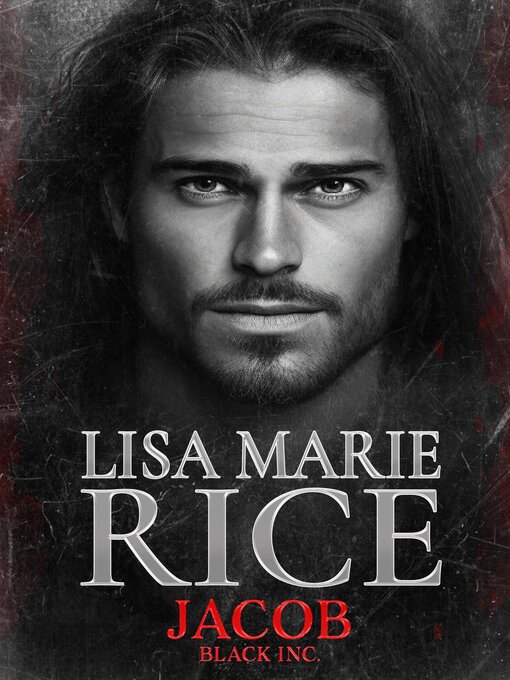 Title details for Jacob by Lisa Marie Rice - Available